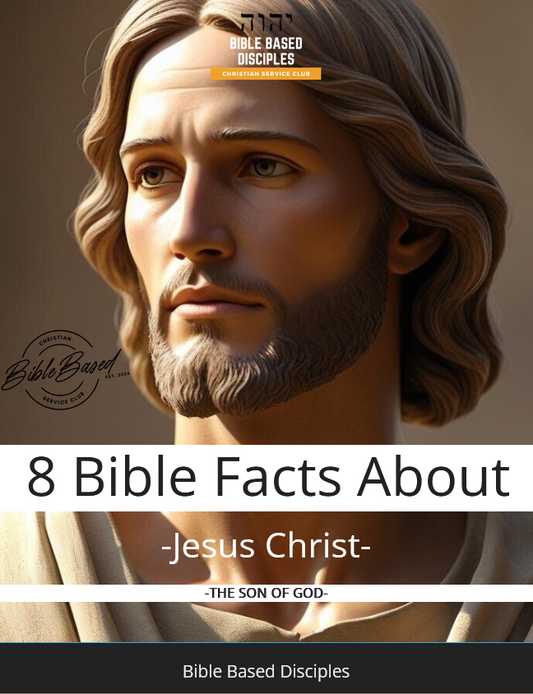 E-Book- 8 Bible Facts ABout Jesus Christ