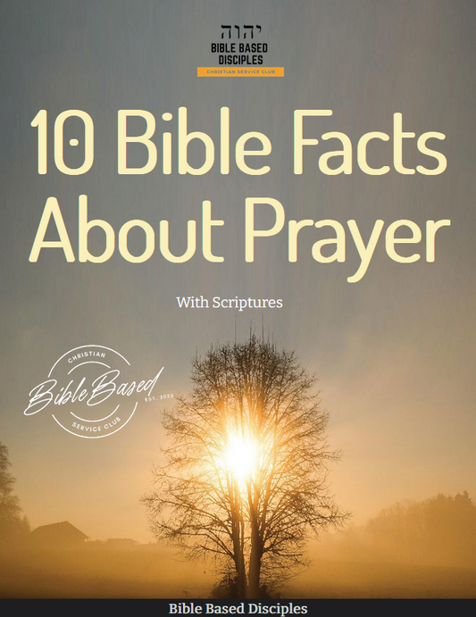 E-Book- 10 Bible Facts About Prayer (DOWNLOAD AVAILABLE)