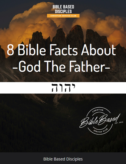 E-Book- 8 Bible Facts About God The Father (DOWNLOAD AVAILABLE)