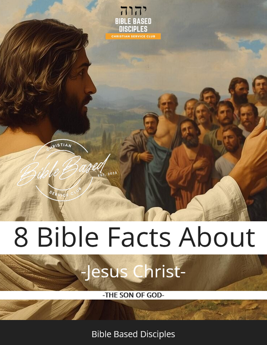 E-Book- 8 Bible Facts About Jesus Christ (DOWNLOAD AVAILABLE)