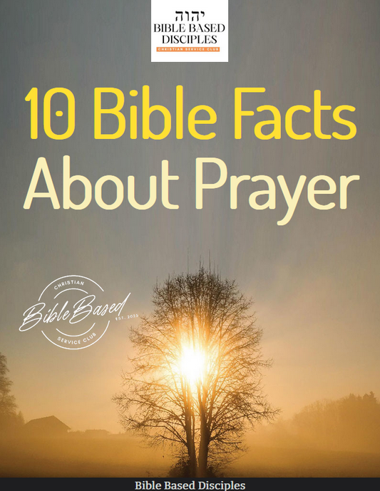 E-Book- 10 Bible Facts About Prayer (DOWNLOAD AVAILABLE)